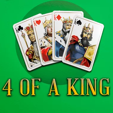 4-of-a-king