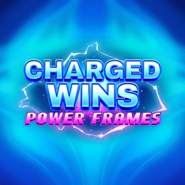 Charged Wins: Power Frames