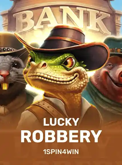 Lucky Robbery