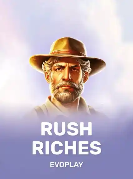 Rush Riches