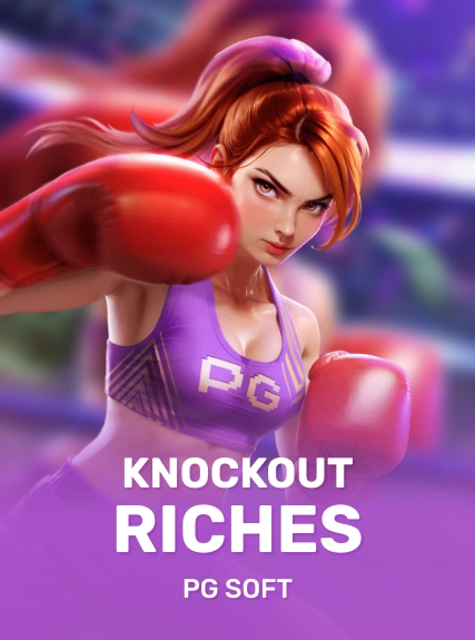 Knockout Riches
