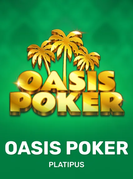 Oasis Poker