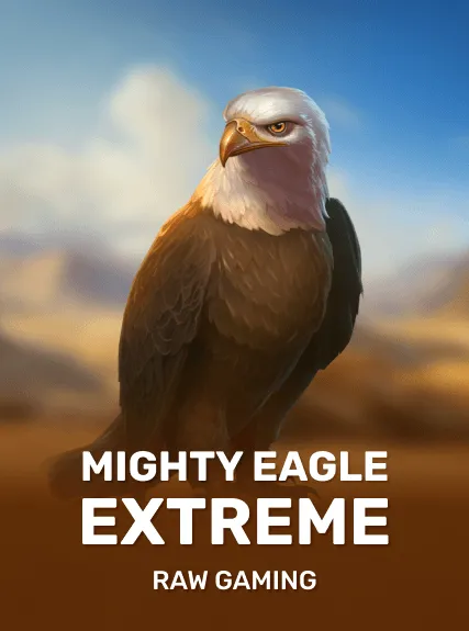 Mighty Eagle Extreme