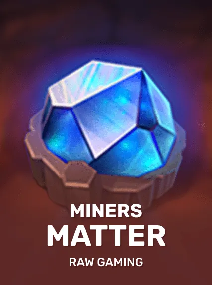 Miners Matter