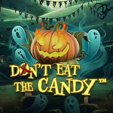 Don't Eat the Candy