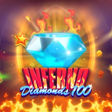 Inferno Diamonds 100