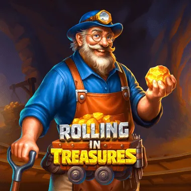 Rolling in Treasures