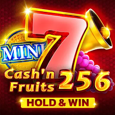 Cash'n Fruits 256 Hold And Win
