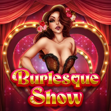 Burlesque Show