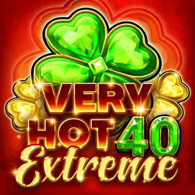 Very Hot 40 Extreme