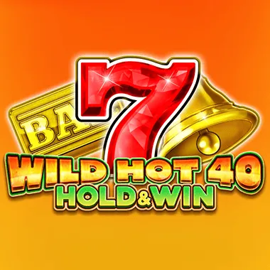 Wild Hot 40 Hold & Win