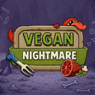 Vegan Nightmare
