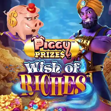 Piggy Prizes Wish of Riches Buy Bonus