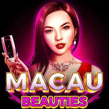 Macau Beauties
