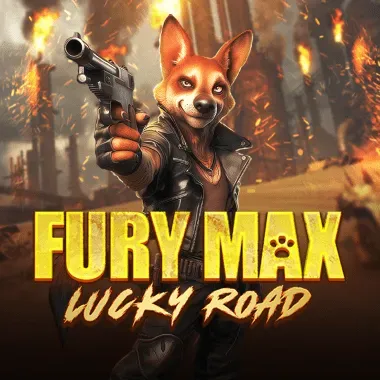 Fury Max Lucky Road