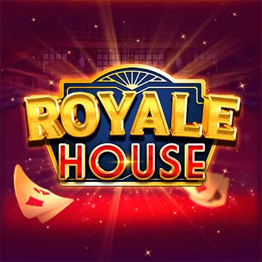 Royale House