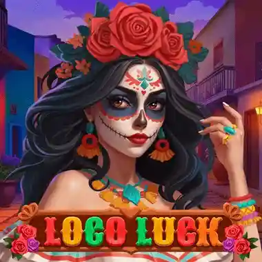 Loco Luck