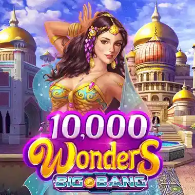 10000 Wonders Big Bang