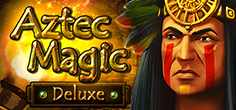 Aztec Magic Deluxe