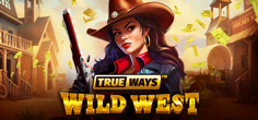 Wild West TRUEWAYS