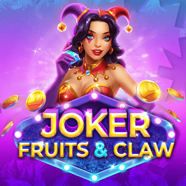 Joker, Fruits & Claw - spinpanda casino