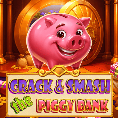 Crack & Smash the Piggy Bank