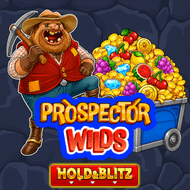 Prospector Wilds Hold & Blitz