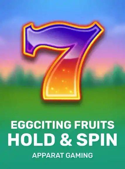 Eggciting Fruits - Hold & Spin