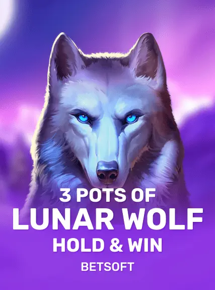 3 Pots of Lunar Wolf – Hold & Win