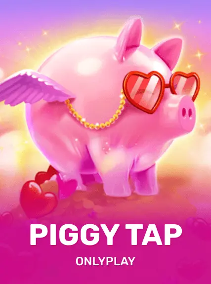 Piggy Tap