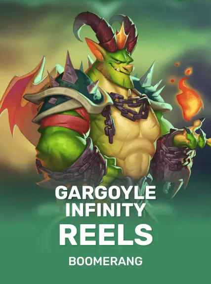 Gargoyle Infinity Reels