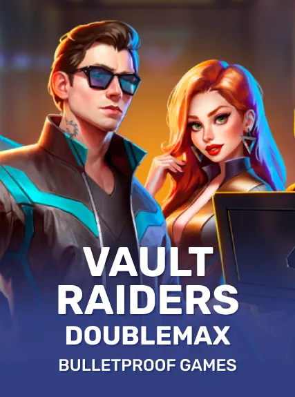 Vault Raiders DoubleMax