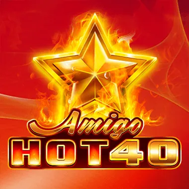 Amigo Hot 40