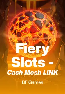 Fiery Slots - Cash Mesh LINK