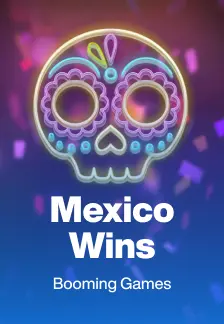 Mexico Wins