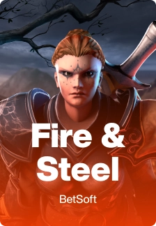 Fire & Steel