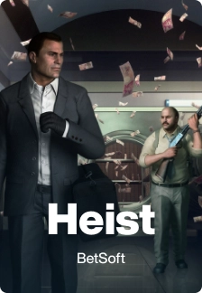 Heist