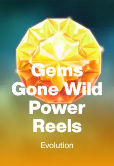 Gems Gone Wild Power Reels