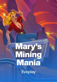 Mary’s Mining Mania