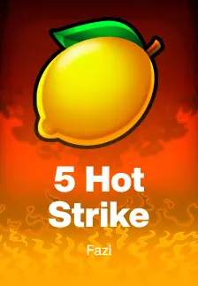 5 Hot Strike
