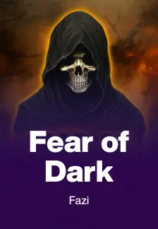 Fear of Dark