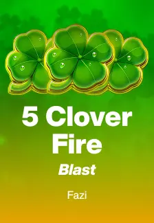 5 Clover Fire Blast