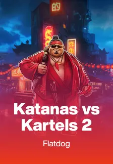 Katanas vs Kartels 2