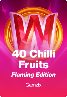 40 Chilli Fruits Flaming Edition