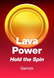 Lava Power: Hold The Spin