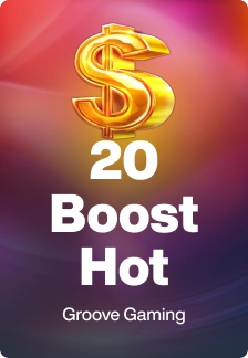 20 Boost Hot