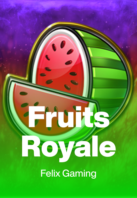 Fruits Royale