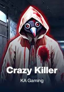 Crazy Killer