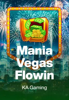 Mania Vegas Flowin