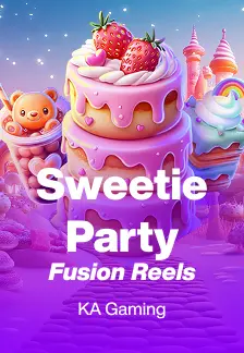 Sweetie Party Fusion Reels